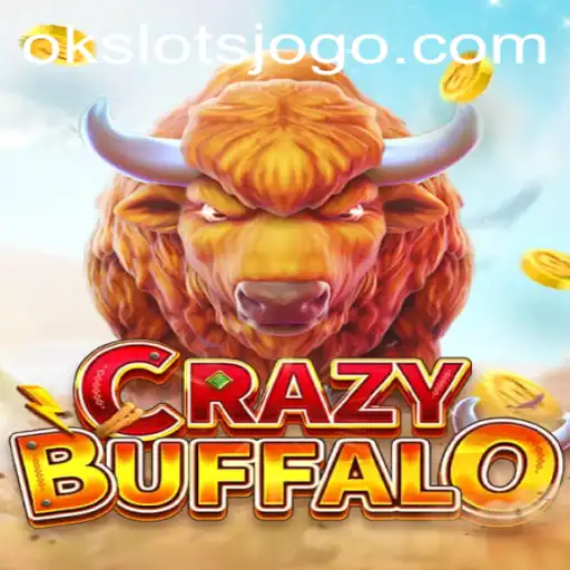 CRAZYBUFFALO: Descubra o Fascinante Mundo dos OK Slots