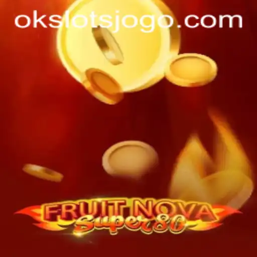 Descubra o Excitante Mundo de FruitNovaSuper80 nos OK Slots
