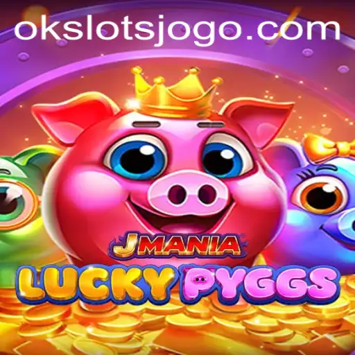 Descubra o Mundo Fascinante de JManiaLuckyPyggs: O Novo Sensação dos OK Slots