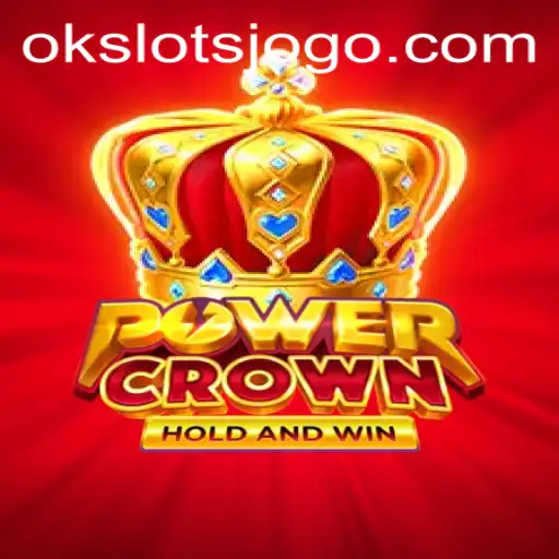 PowerCrown: Descubra a Nova Sensação dos Cassinos com OK Slots