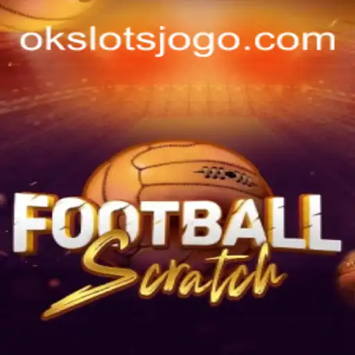 Explorando o Mundo de FootballScratch com OK Slots