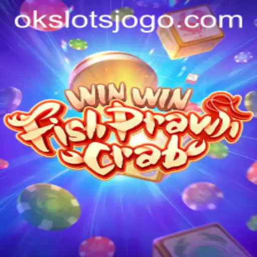 Explorando o Fascinante Mundo do Jogo WinWinFishPrawnCrab e OK Slots